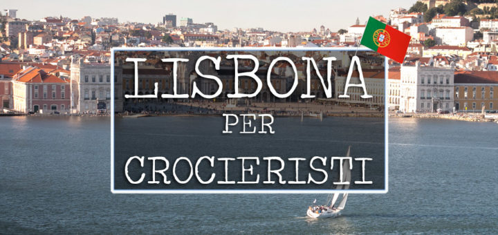 lisbona crociere itinerario