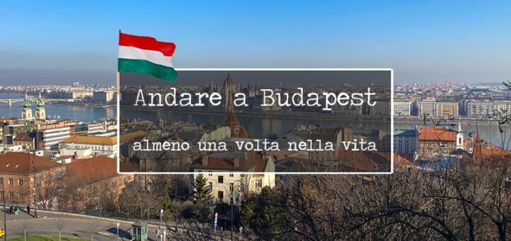 andare a budapest